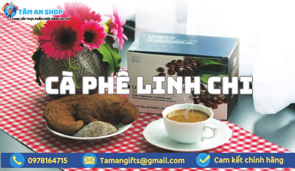 Cà phê Linh Chi Unicity