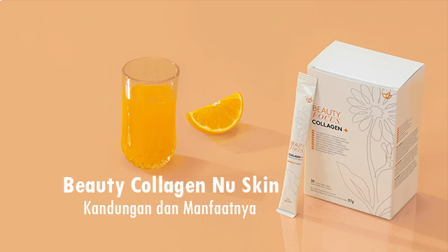 Collagen Nuskin hiệu quả trong chăm sóc và bảo vệ da