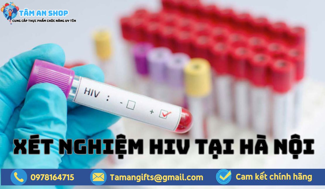 Xết nghiệm HIV tại Hà Nội