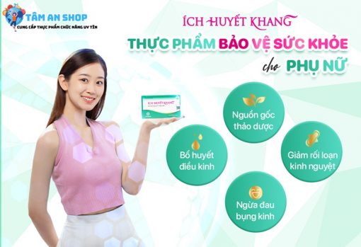 Ích Huyết Khang với nhiều ưu điểm