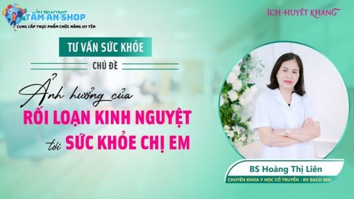 Ích Huyết Khang được chuyên gia khuyên dùng