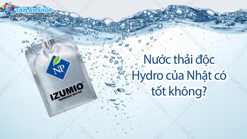 Nước Izumio chứa Hydro hóa 100%