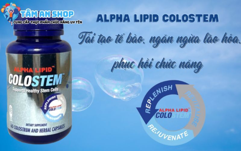 Alpha Lipid Colostem tái tạo tế bào gốc