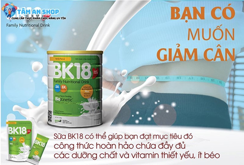Sữa bột BK18 có tác dụng giảm cân